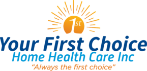 Your First Choice Home Health Care Inc